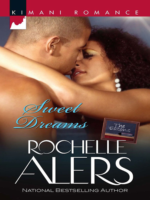 Title details for Sweet Dreams by Rochelle Alers - Wait list